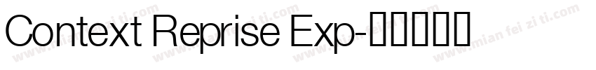 Context Reprise Exp字体转换